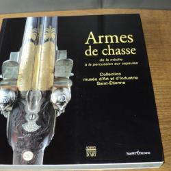 Livre du MUSEE D'ART ET D'INDUSTRIE DE ST ETIENNE : de la m&ecirc;che &agrave; la percussion sur capsules