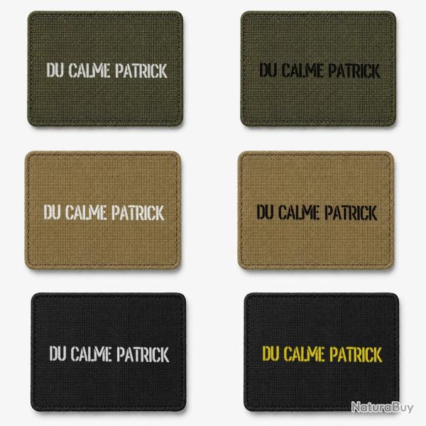Patch velcro DU CALME PATRICK, C'EST S�CURIS� - �cusson tir sportif tiss� 10x7 cm