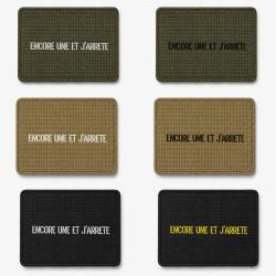 Patch velcro Encore Une et J'arr&ecirc;te - &Eacute;cusson tir sportif tiss&eacute; 10x7 cm