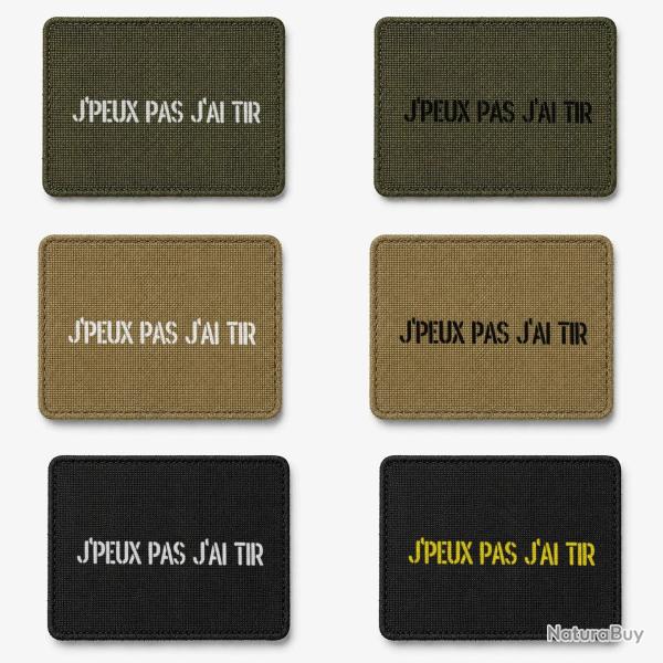 Patch velcro J'peux Pas, J'ai Tir - �cusson tir sportif tiss� 10x7 cm