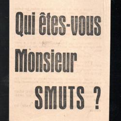 Tract "Qui &ecirc;tes-vous Monsieur Smuts ?" 1944
