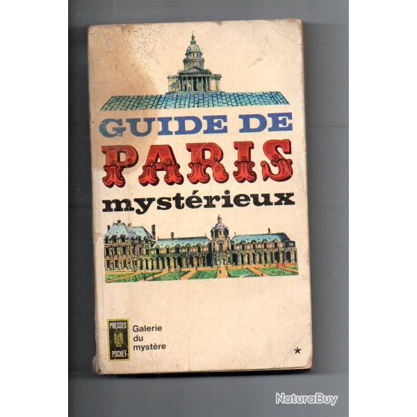 guide de paris myst�rieux , les guides noires fran�ois caradec et jean-robert masson d�fraichi press