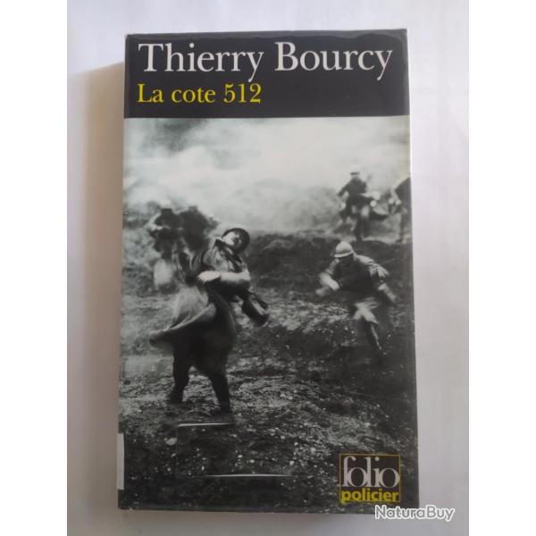 LIVRE LA COTE 512 MEURTRE A VERDUN POLICIER ET SOLDAT POILU