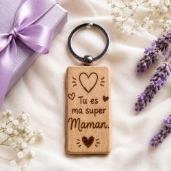 Tu es ma super Maman - Porte cl&eacute;s en bois rectangulaire
