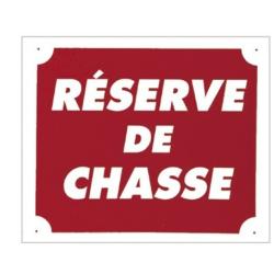 Pancarte panneau EUROPARM aluminium " RESERVE DE CHASSE"