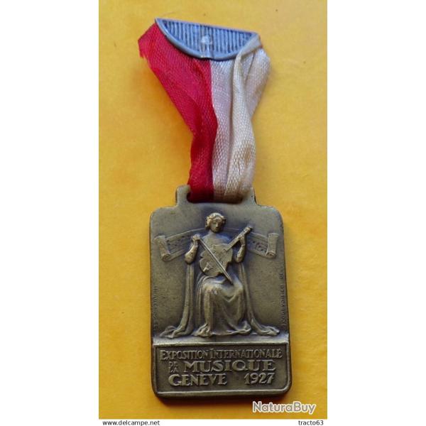 MEDAILLE EXPOSITION INTERNATIONALE DE LA MUSIQUE GENEVE  1927  ETAT� VOIR PHOTOS .POUR TOUT RENSEIGN