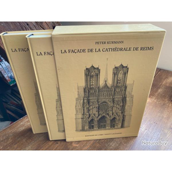 La fa�ade de la cath�drale de Reims , Peter Kurmann, Coffret CNRS Payot Lausanne