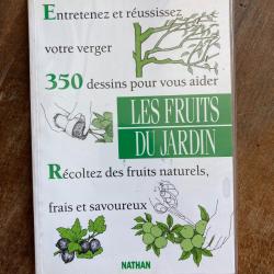 Les fruits du jardin - la jardin pratique Nathan 1992