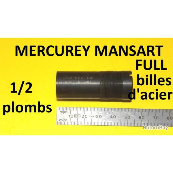 1/2 choke plombs et full pour billes d'acier MERCUREY MANSART - VENDU PAR JEPERCUTE (SW567)