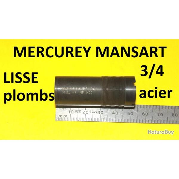 choke lisse au plombs / 3/4 bille d'acier MERCUREY MANSART - VENDU PAR JEPERCUTE (SW571)