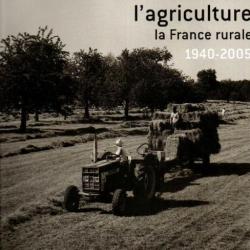 Gens de l'agriculture - La France rurale 1940-2005 Jean-Luc Mayaud gf