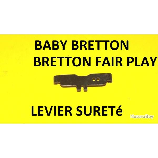 levier de suret� fusil BABY BRETTON et FAIR PLAY BRETTON R�F 3217- VENDU PAR JEPERCUTE (SW575)