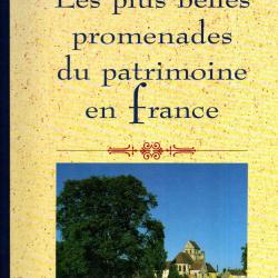 les plus belles promenades du patrimoine en france