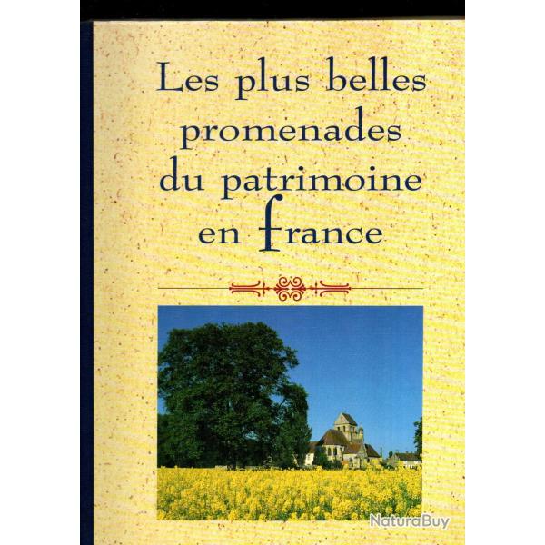 les plus belles promenades du patrimoine en france