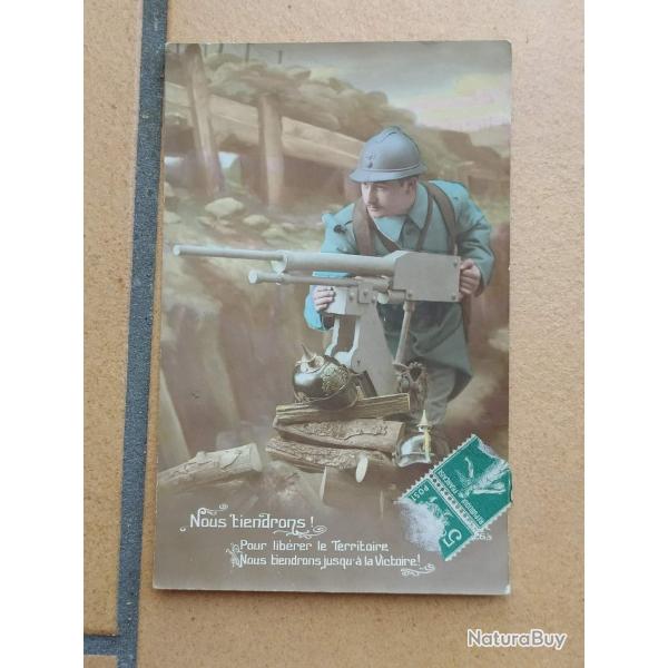 CPA PATRIOTIQUE GUERRE 1914-1918 NOUS TIENDRONS POUR LIBERER LE TERRITOIRE SOLDAT CANON POILU