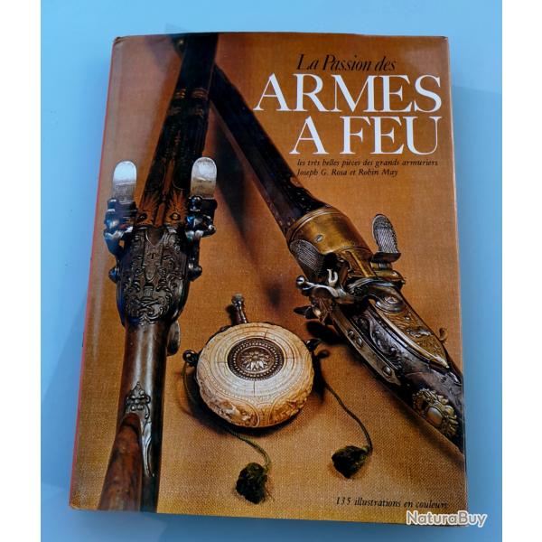 LA PASSION DES ARMES A FEU