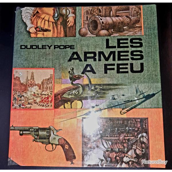 LES ARMES � FEU DUDLEY POPE