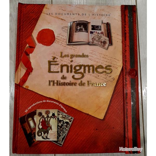 LES GRANDES �NIGMES DE L'HISTOIRE DE FRANCE