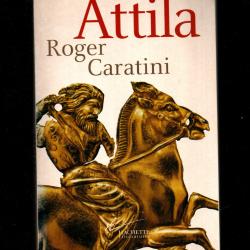 attila de roger caratini , huns ,
