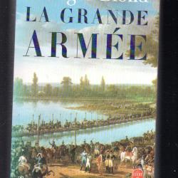 La Grande arm&eacute;e 1804-1815 tome 1 . de Georges Blond. premier empire livre de poche