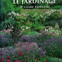 le jardinage guide essentiel collectif