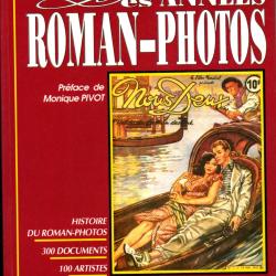 les ann&eacute;es roman-photos de fabien lecoeuvre et bruno takodjerad 300 documents 100 artistes