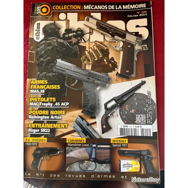 Colt 1911, P.A. tch�ques, Mac .45 ACP... revue TIR CIBLES no 515 f�vrier 2013
