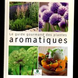 le guide gourmand des plantes aromatiques alban hoppenot