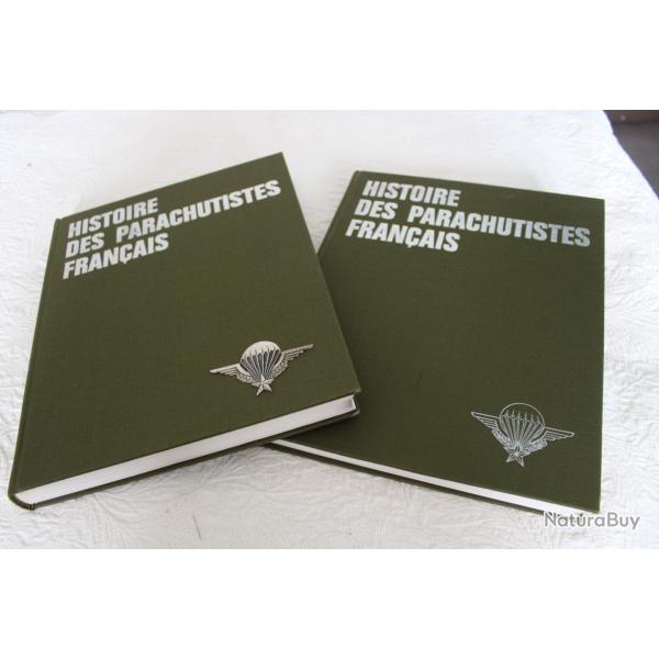 Histoire des parachutistes fran�ais, tome 1 et 2