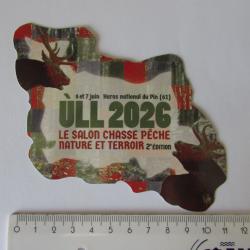 Autocollant - ULL 2026 - Le salon chasse p&ecirc;che nature et terroir - 6 et 7 juin - Haras du Pin 61