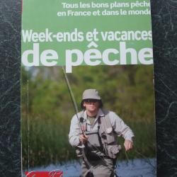 Week-ends et vacances de p&ecirc;che en France et dans le monde Petit fut&eacute;