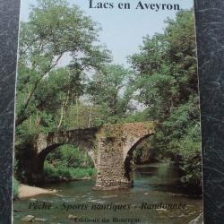 Rivi&egrave;res, ruisseaux, lacs en Aveyron Editions du Rouergue