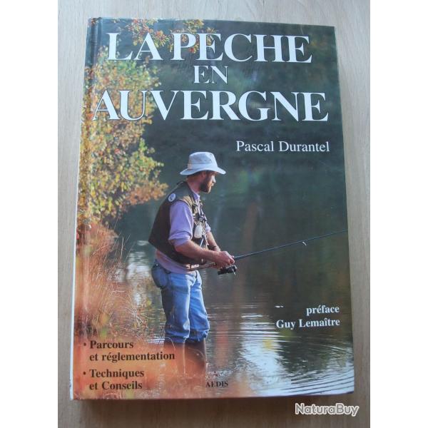 La p�che en Auvergne - Pascal Durantel
