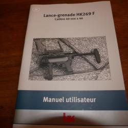 Notice utilisateur Lance Grenade HK 269 F  calibre 40mm x 46