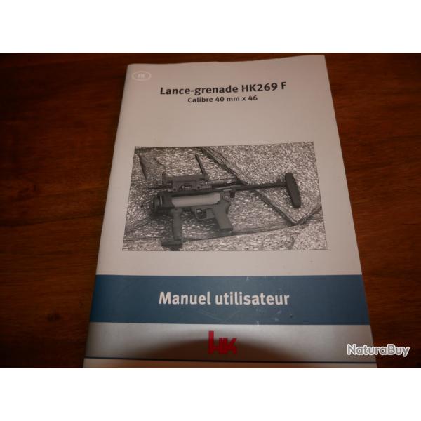 Notice utilisateur Lance Grenade HK 269 F  calibre 40mm x 46