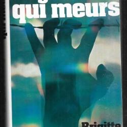 regarde-toi qui meurs par Brigitte Friang DEPORTATION.r&eacute;sistance.
