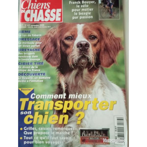 A vendre Revues "chiens de chasse "lot du�2 oct 1988 au n�137 nov 2000 � 150� l'ensemble