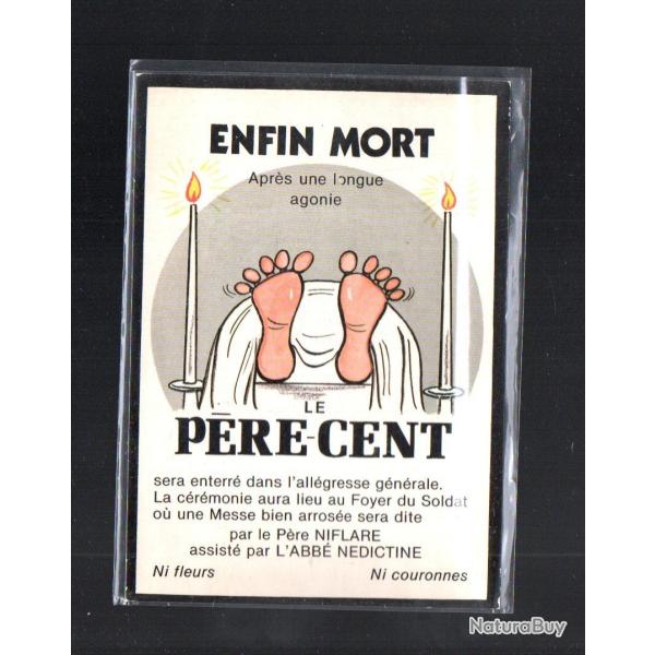 enfin mort le p�re cent carte militaire humoristique pour conscrits cpm