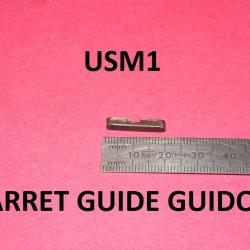 arret guide guidon USM1 &agrave; 5.00 Euros !!!!!!!!!- VENDU PAR JEPERCUTE (D25D10)