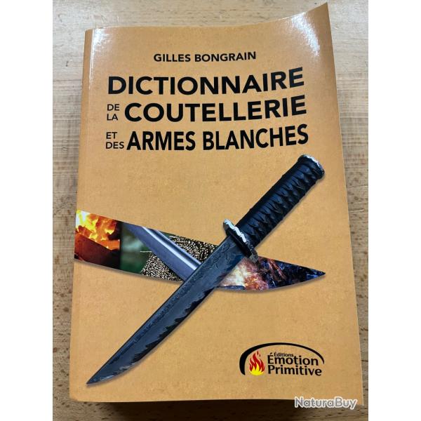Dictionnaire de la coutellerie et des armes blanches