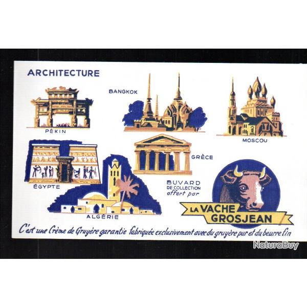 la vache grosjean , buvard , architecture p�kin, moscou,alg�rie,gr�ce, �gypte