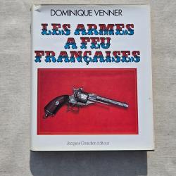 Les armes &agrave; feu fran&ccedil;aises