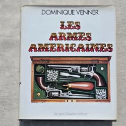 Les armes am&eacute;ricaines