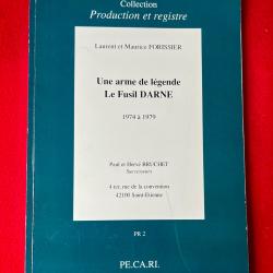 Ouvrage Rare : Livre "Le Fusil DARNE" (1974-1979) - &Eacute;ditions PE.CA.RI