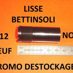 choke LISSE noir NEUF fusil BETTINSOLI calibre 12 (voir mod&egrave;le) - VENDU PAR JEPERCUTE (SW632)