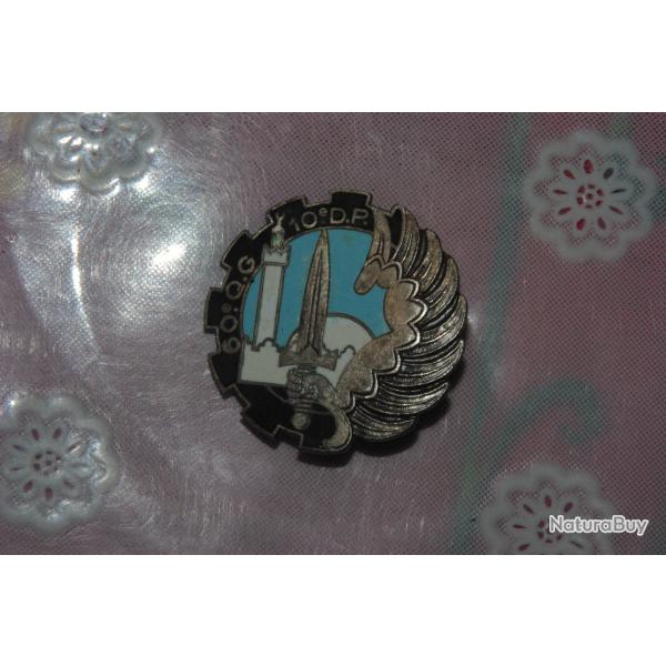 INSIGNE GUERRE ALGERIE PARA 10 � D.P : 60 � CIE QUATIER GENERAL  / 10 � D.P ----DRAGO PARIS G.1252