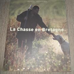 Livre : ' La chasse en Bretagne '