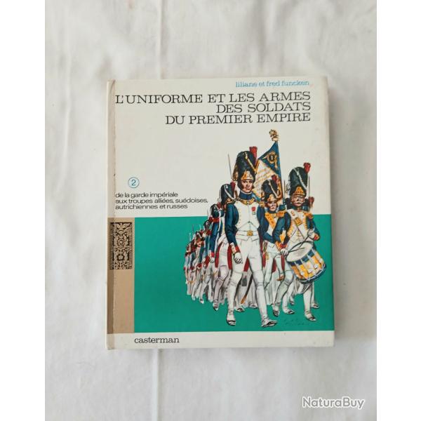 Livre - LR420410a (25�) Uniforme et armes des soldat du 1�Empire tome 2