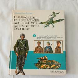 Livre - LR420410b  Uniforme et armes des soldat guerre 1939-45 tome 1