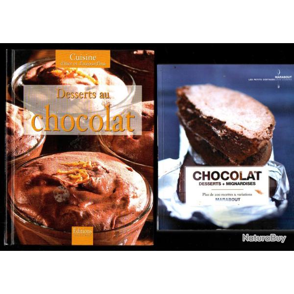 gourmandises au chocolat et desserts au chocolat + chocolat mignardises 3 livres